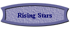 Rising Stars